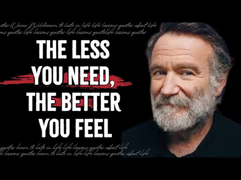 Robin Williams" We Must See It Before It’s Too Late , Powerful Life lessons