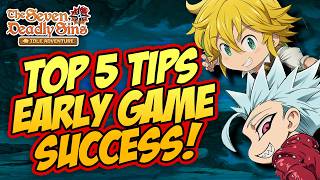 Top 5 Game-Changing Tips I Wish I Knew Early | Seven Deadly Sins Idle Adventure