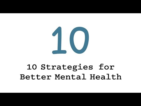 10 Strategies for Better Mental Health