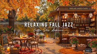 Cozy Fall Coffee Shop Ambience & Relaxing Jazz Background Music 🍂 Smooth Jazz Music for Work, Study