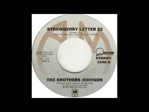 Brothers Johnson - Strawberry Letter 23 (1977)