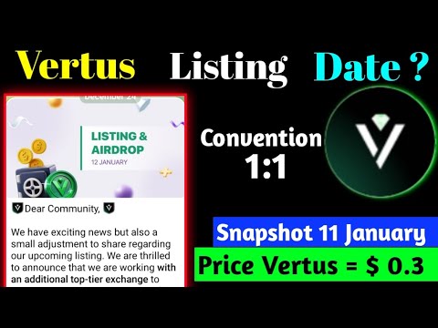 Vertus Listing Date + TGE Date | Vertus Snapshot | Vertus New Update | Vertus Price prediction |