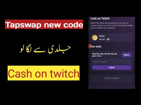 Cash on Twitch | Tapswap Code | Top Ways to Make Cash on Twitch as a Streamer video code Today