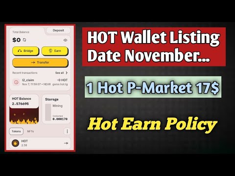 Hot Wallet Listing Date | Hot wallet p-market token price | Hot wallet new update