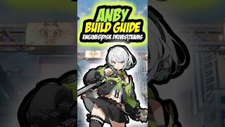 Anby Build Guide | Zenless Zone Zero | ZZZ | ZZZero #zenlesszonezero #zzzero