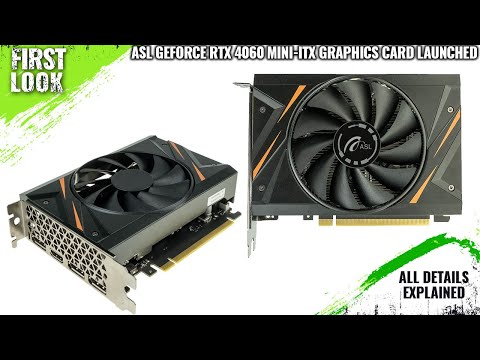 ASL GeForce RTX 4060 Mini-ITX Graphics card Launched - Explained All Spec, Features And More