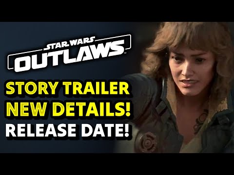 Star Wars Outlaws Story Trailer! All New Details, Release Date, Editions Explained!