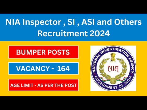 NIA Notification 2024 | NIA Vacancy, Salary, Eligibility, Syllabus 2024| Latest Government Jobs 2024