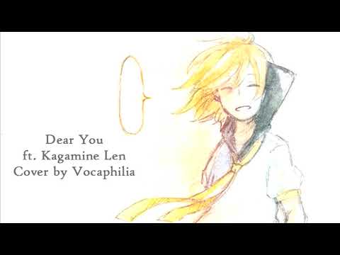 Kagamine Len V4X - Dear You (VOCALOID Cover)