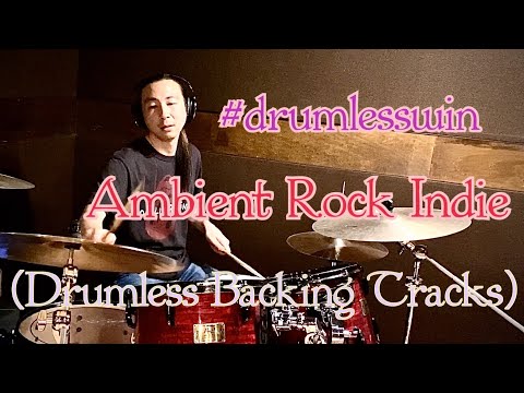 Ambient Rock Indie #drumlesswin Contest