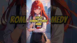 Top 10 Romance comedy anime - Part-1 #anime #trending #shorts #OtakuZen #top10anime