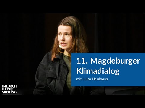 Klimaschutz wirksam gestalten | 11. Magdeburger Klimadialog mit Luisa Neubauer | #Klimapolitik