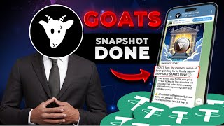 $GOATS SNAPSHOT DONE ✅ - What's Next? Watch Now!