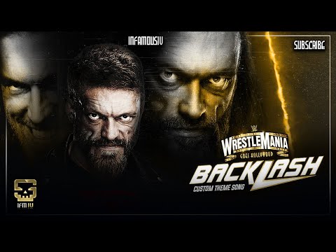 WWE Wrestlemania Backlash 2023 - 3rd Theme Song 🎵 IFM IV