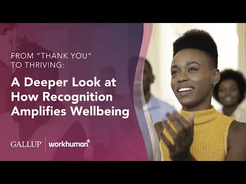 From "Thank You" to Thriving: A Deeper Look at How Recognition Amplifies Wellbeing | Workhuman