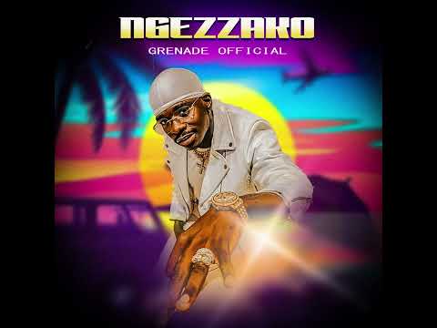 Ngezzako - Grenade Official (Audio )