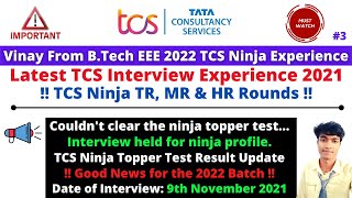 TCS Ninja Latest Interview Experience 2021 - 9th Nov'21 | TCS Ninja Topper Test Exam Result Declared