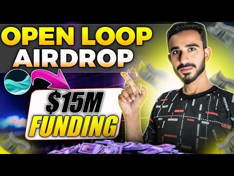 Open loop Airdrop | New Airdrop Loop  | Loop Airdrop | Testnet Airdrop | Loop free airdrop Details