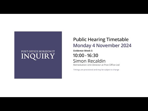 Simon Recaldin - Day 190 AM (04 November 2024) - Post Office Horizon IT Inquiry