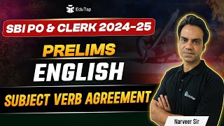 SBI PO & Clerk 2025 English Free Classes | SBI PO/Clerk Subject Verb Agreement Practice for Prelims