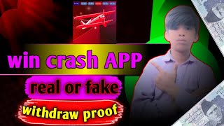 Win Crash Game APP paise Kaise kamaen|Win Crash Game APP Withdraw Proof| Win Crash Game APP|