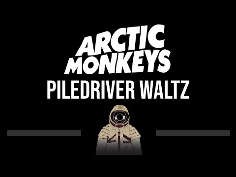 Arctic Monkeys • Piledriver Waltz (CC) (Upgraded Video) 🎤 [Karaoke] [Instrumental Lyrics]