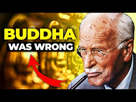 Carl Jung: The Buddha Was Wrong