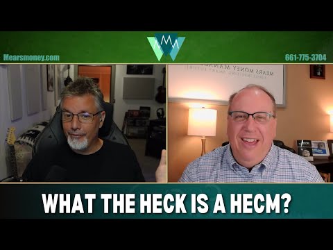 What the Heck is a HECM?