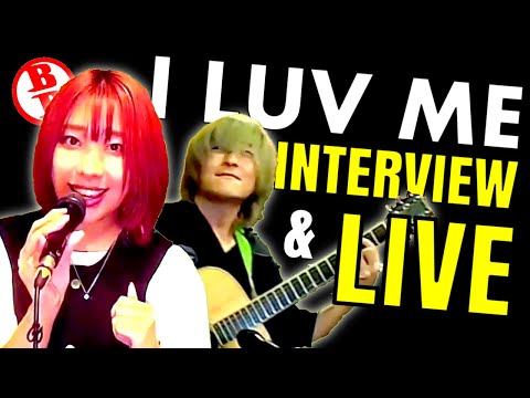 I LUV ME / アイラヴミー ...(Live Music & Chat .ep1)