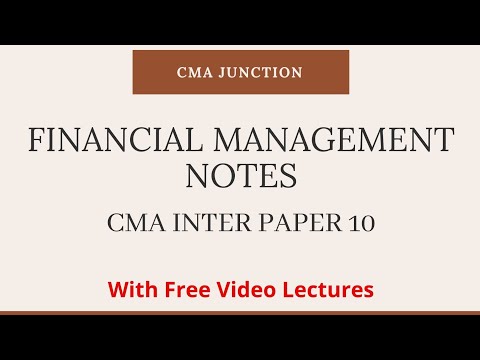 Financial Management Notes | Paper 10- Section B| CMA INTER Notes |