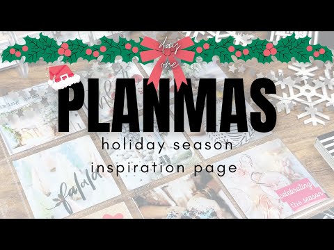 Holiday Season Inspiration Page | PLANMAS Day 1