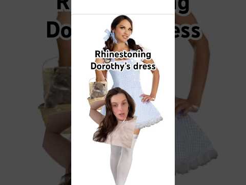 Rhinestoning Dorothy’s dress from wizard of oz for Halloween