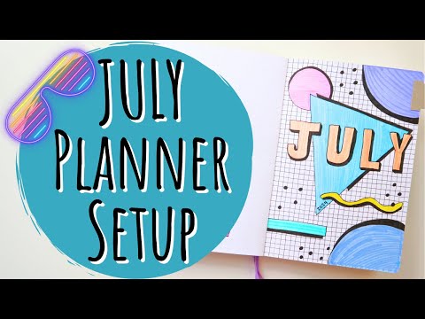 July Planner Setup | Bullet Journal Monthly & Weekly Setup | Plan With Me