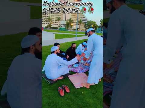 KASHMIRI // COMMUNITY// IFTAR // PARTY DOHA QATAR // BY KASHMIRI LOVERS 🥀🌹//