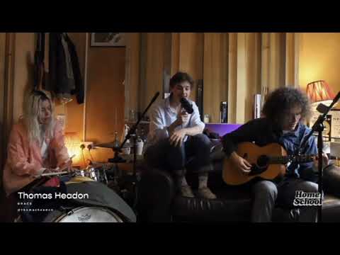 Thomas Headon - Grace (Live From Home School)