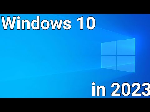 Windows 10 in 2023