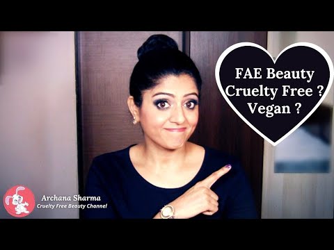 Is FAE Beauty Cruelty Free | Cruelty Free And Vegan Makeup ?