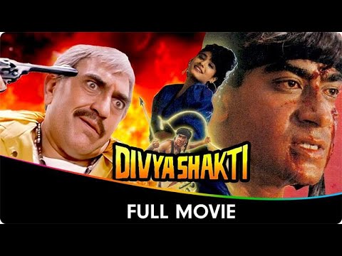 Divya Shakti - Hindi Full Movie - Ajay Devgan, Raveena Tandon, Aloknath, Shakti Kapoor, Amrish Puri