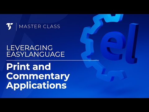 Optimizing EasyLanguage Studies: Print and Commentary Applications