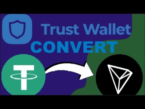 Convert USDT To TRX | How To Convert USDT To TRX On Trust Wallet