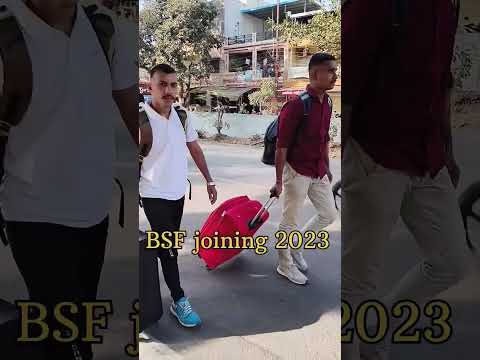 BSF joining 2023 #ssc #bsf #crpfstatus #bsfstatus #shortsvideo #cisf #indianarmy #trendingshorts