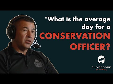 What would the average day look like for a conservation officer?