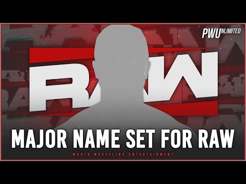 𝘽𝙍𝙀𝘼𝙆𝙄𝙉𝙂 𝙉𝙀𝙒𝙎: Major Name Says They Will Be At RAW Tomorrow Night