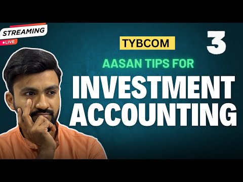 #3 "Achieve Full Marks in Investment Accounting! | TYBCom Sem 5"