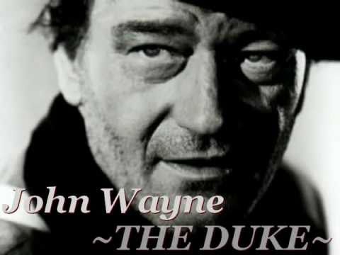 A Tribute To John Wayne - The Duke