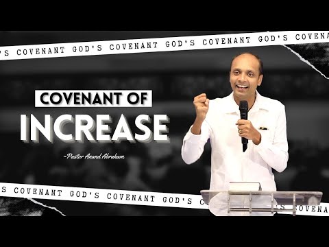 Covenant of Increase (Full Msg) | Part 2 | Pastor Abraham Anand