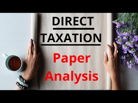 DIRECT TAXATION | Paper Analysis | CMA Inter | CMA Junction