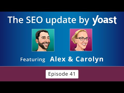 The #SEOUpdateByYoast: March 2024 | #YoastSEO