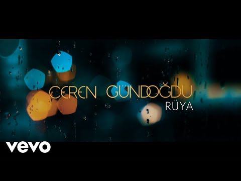 Ceren Gündoğdu - Rüya (Visualiser)