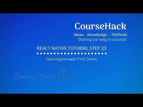 React Native Tutorial Step 23 - Dancingnomads First Demo